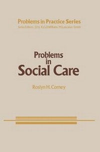 Enlarge image Cover: Problems in Social Care - Kluwer Academic Publishers