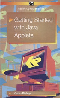 Enlarge image Cover: Getting Started in Java - Bernard Babani Publishing