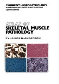 Enlarge image Cover: Atlas of Skeletal Muscle Pathology - Kluwer Academic Publishers