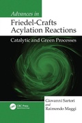Cover: Advances in Friedel-Crafts Acylation Reactions - CRC Press
