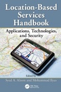 Cover: Location-Based Services Handbook - CRC Press