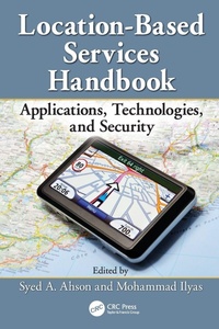 Enlarge image Cover: Location-Based Services Handbook - CRC Press