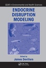 Cover: Endocrine Disruption Modeling - CRC Press