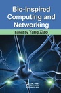 Cover: Bio-Inspired Computing and Networking - CRC Press