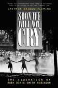 Cover: Soon We Will Not Cry - Rowman & Littlefield Publishers