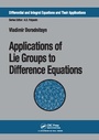 Cover: Applications of Lie Groups to Difference Equations - CRC Press