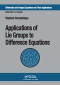 Cover: Applications of Lie Groups to Difference Equations - CRC Press