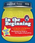 Cover: Mental Floss presents In the Beginning - HarperCollins