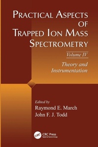 Abbildung von: Practical Aspects of Trapped Ion Mass Spectrometry, Volume IV - CRC Press