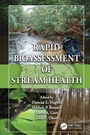 Cover: Rapid Bioassessment of Stream Health - CRC Press