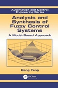 Cover: Analysis and Synthesis of Fuzzy Control Systems - CRC Press