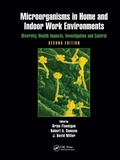 Cover: Microorganisms in Home and Indoor Work Environments - CRC Press