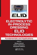 Cover: Electrolytic In-Process Dressing (ELID) Technologies - CRC Press