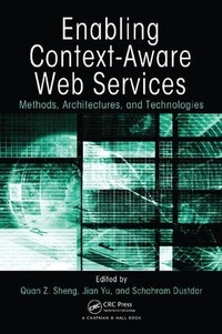 Enlarge image Cover: Enabling Context-Aware Web Services - CRC Press