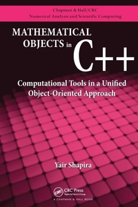 Enlarge image Cover: Mathematical Objects in C++ - CRC Press
