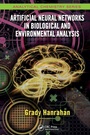 Cover: Artificial Neural Networks in Biological and Environmental Analysis - CRC Press
