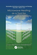 Cover: Microwave Heating as a Tool for Sustainable Chemistry - CRC Press