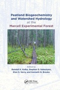 Cover: Peatland Biogeochemistry and Watershed Hydrology at the Marcell Experimental Forest - CRC Press