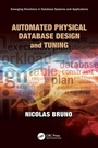 Cover: Automated Physical Database Design and Tuning - CRC Press