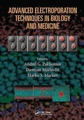 Cover: Advanced Electroporation Techniques in Biology and Medicine - CRC Press
