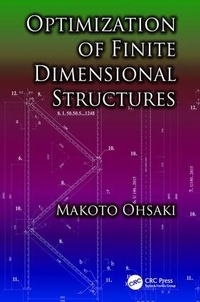Enlarge image Cover: Optimization of Finite Dimensional Structures - CRC Press