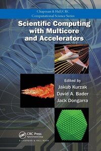Abbildung von: Scientific Computing with Multicore and Accelerators - CRC Press