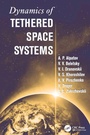 Cover: Dynamics of Tethered Space Systems - CRC Press