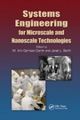 Cover: Systems Engineering for Microscale and Nanoscale Technologies - CRC Press