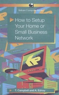 Cover: How to Setup Your Home or Small Business Network - Bernard Babani Publishing