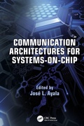 Cover: Communication Architectures for Systems-on-Chip - CRC Press