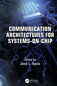Enlarge image Cover: Communication Architectures for Systems-on-Chip - CRC Press