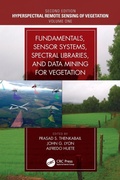 Cover: Fundamentals, Sensor Systems, Spectral Libraries, and Data Mining for Vegetation - CRC Press