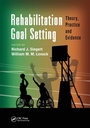 Cover: Rehabilitation Goal Setting - CRC Press