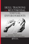Cover: Skill Training in Multimodal Virtual Environments - CRC Press