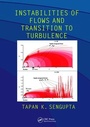 Cover: Instabilities of Flows and Transition to Turbulence - CRC Press