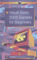 Cover: Visual Basic 2005 Express for Beginners - Bernard Babani Publishing