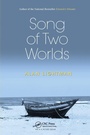 Cover: Song of Two Worlds - CRC Press