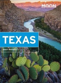 Abbildung von: Moon Texas (Ninth Edition) - Moon Travel