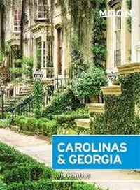 Abbildung von: Moon Carolinas & Georgia (Second Edition) - Moon Travel