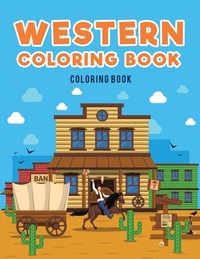 Abbildung von: Western Coloring Book - Coloring Pages for Kids