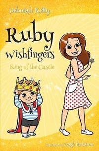Enlarge image Cover: Ruby Wishfingers: King of the Castle - Wombat Books