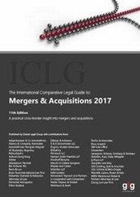 Abbildung von: The International Comparative Legal Guide to: Mergers & Acquisitions 2017 - Global Legal Group Ltd