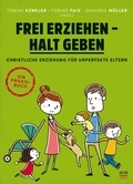Cover: Frei erziehen - Halt geben - R.Brockhaus