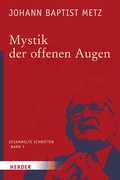 Cover: Mystik der offenen Augen - Verlag Herder