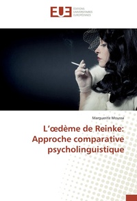 Abbildung von: L'¿dème de Reinke: Approche comparative psycholinguistique - Editions universitaires europeennes EUE