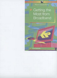Enlarge image Cover: Getting the Most from Broadband - Bernard Babani Publishing