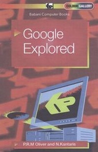Enlarge image Cover: Google Explored - Bernard Babani Publishing