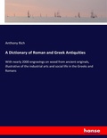 Cover: A Dictionary of Roman and Greek Antiquities - Hansebooks