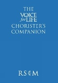 Cover: The Voice for Life Chorister's Companion - Royal School of Church Music