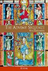 Enlarge image Cover: The Advent Sequence - Royal School of Church Music
